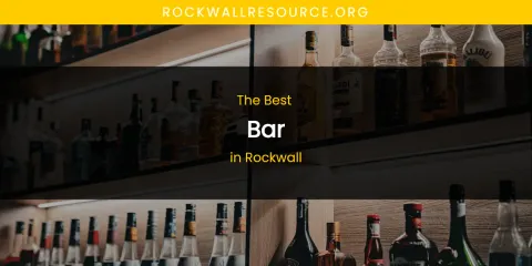 Rockwall's Best Bar