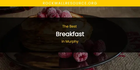 Murphy's Best Breakfast