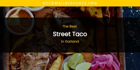 The Absolute Best Street Taco in Garland
